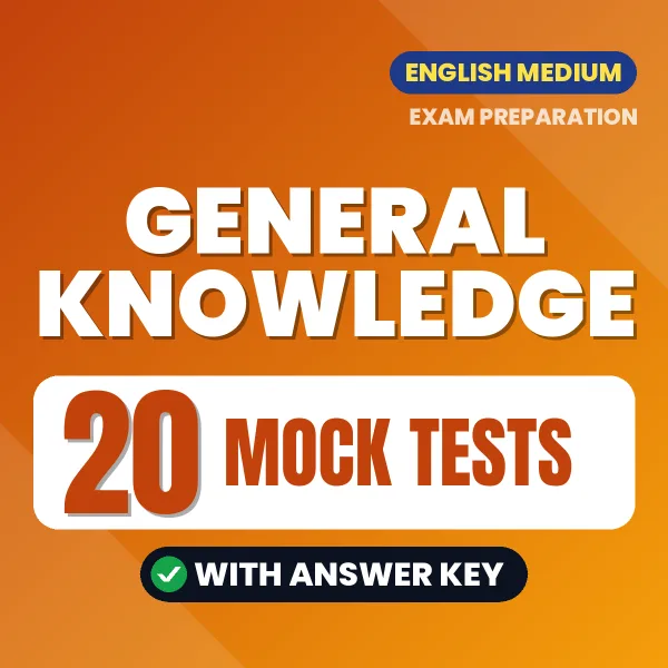 Practice for General Knowledge Exam at Home – 20 Mock Tests PDF in English with Answers