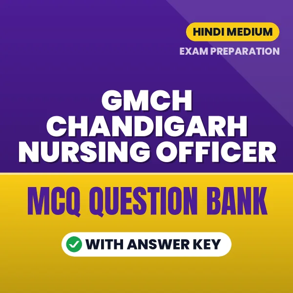 GMCH Chandigarh Nursing Officer MCQ with Answer Key Book PDF in Hindi – Exam-Oriented Objective Questions for Quick Revision