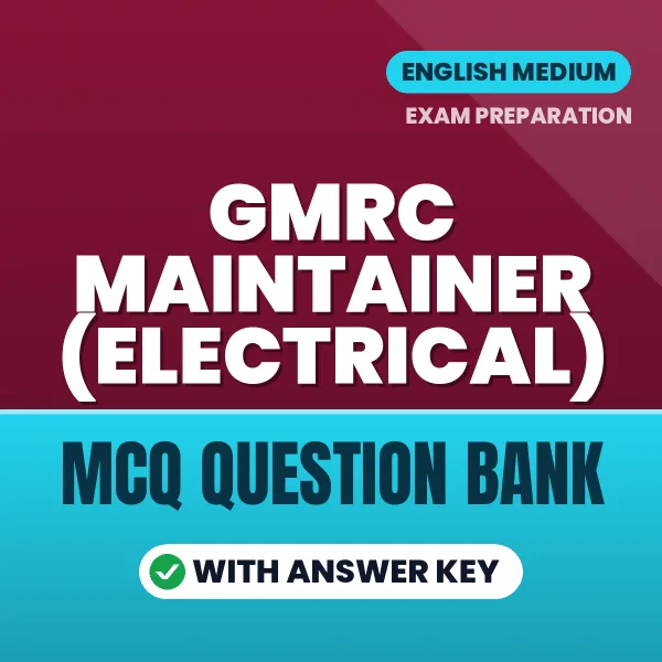 Prepare for GMRC Maintainer (Electrical) Exam with Multiple Choice Questions & Answers PDF in English