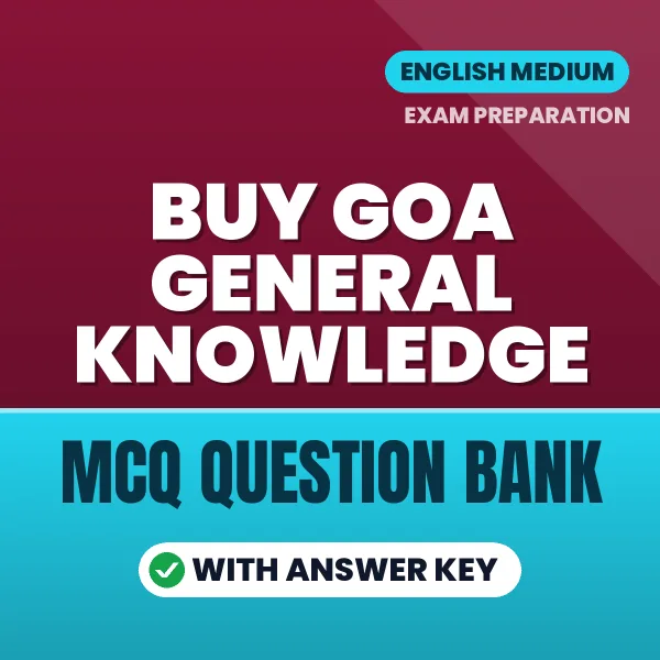 Buy Goa General Knowledge Exam Objective Type Questions eBook in English – Latest Pattern MCQ Collection