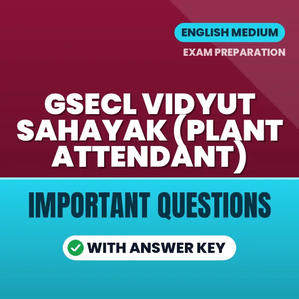 Download GSECL Vidyut Sahayak (Plant Attendant) Preparation Book PDF (English) with Important Questions & Answers