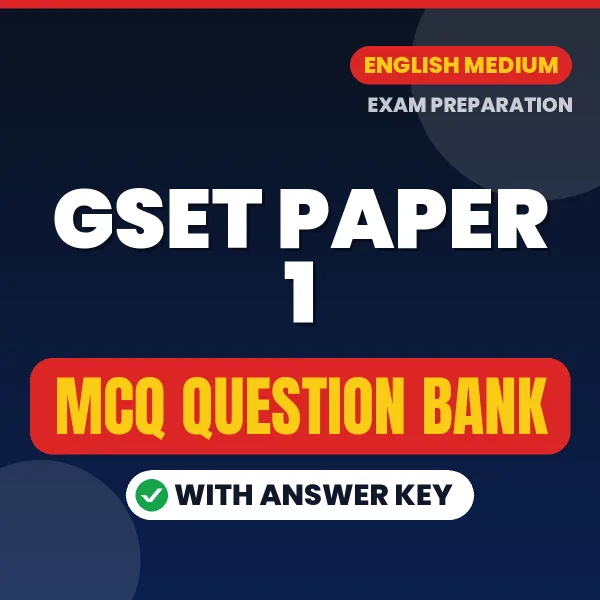 GSET Paper 1 Important MCQs with Answers (English) – Digital Question Bank for Exam Preparation