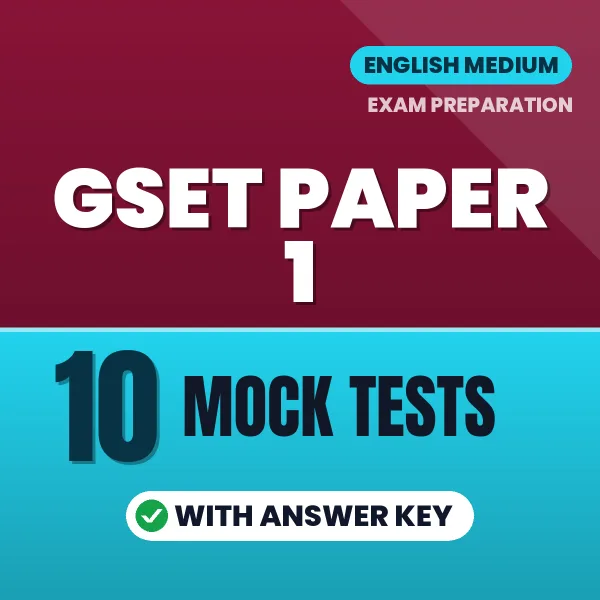 Practice for GSET Paper 1 Exam at Home – 10 Mock Tests PDF in English with Answers