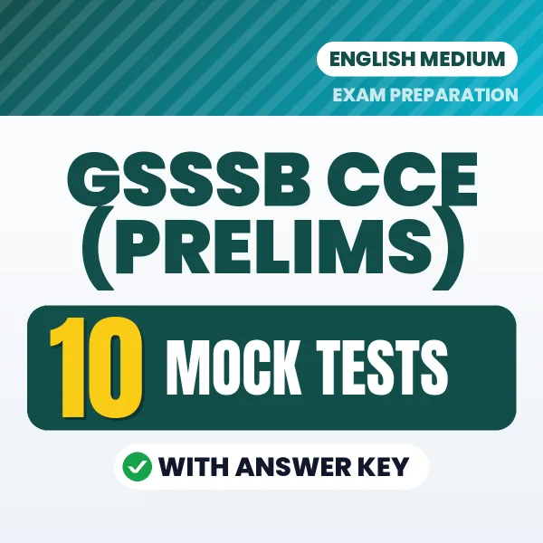 10 Mock Tests for GSSSB CCE (Prelims) Exam in English | Practice eBook with Answer Key – Instant PDF Download