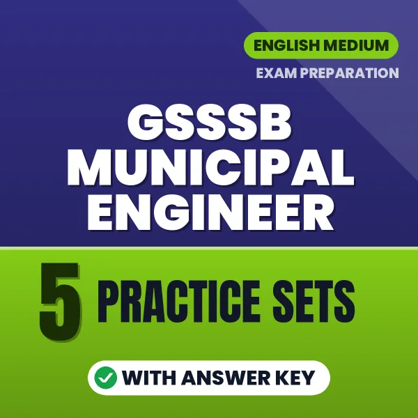 GSSSB Municipal Engineer Exam Practice Set Series (English): 5 Exam-Like Practice Sets with Answers