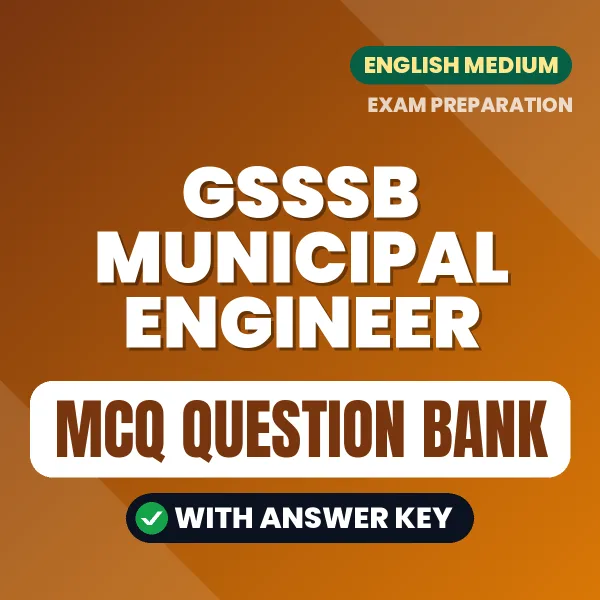 Crack GSSSB Municipal Engineer Exam with This MCQ Practice Book PDF in English – Instant Download