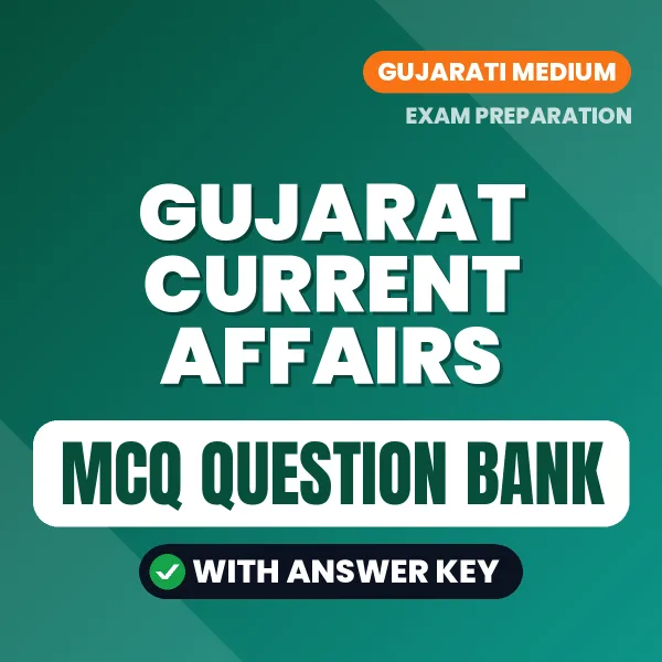 Best MCQ eBook for Gujarat Current Affairs Exam in Gujarati | Selected Questions with Answer Key