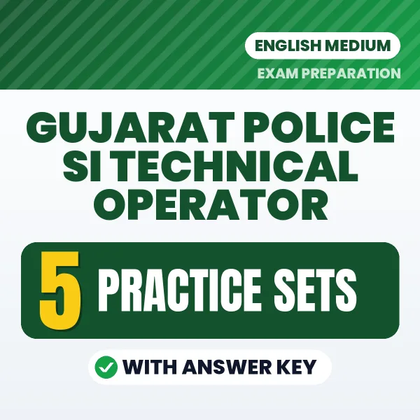 Gujarat Police SI Technical Operator Practice Set PDF in English – 5 Full-Length Practice Sets with Answer Key