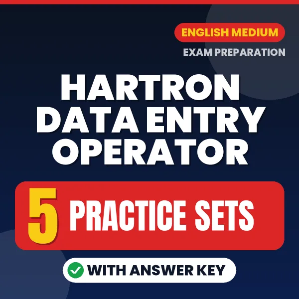 Download 5 HARTRON Data Entry Operator Practice Sets PDF (English) Based on the Latest Exam Pattern