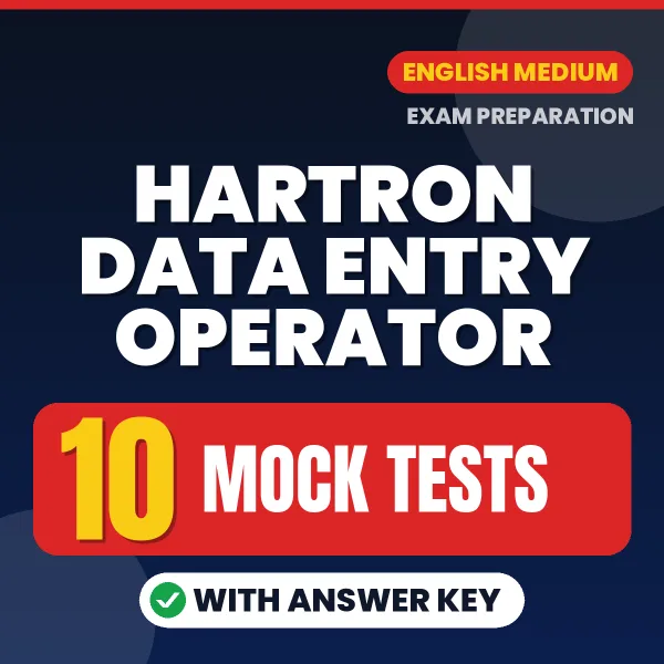Download 10 HARTRON Data Entry Operator Mock Tests PDF (English) Based on the Latest Exam Pattern