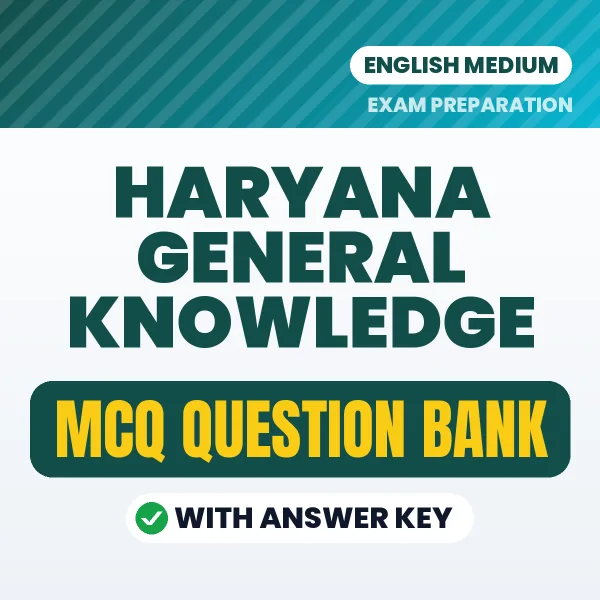 Prepare for Haryana General Knowledge Exam with Multiple Choice Questions & Answers PDF in English