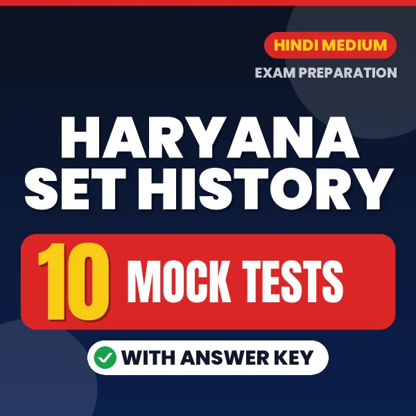 10 Mock Tests for Haryana SET History Exam in Hindi | Practice eBook with Answer Key – Instant PDF Download