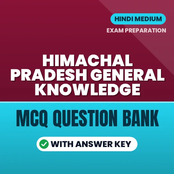 Best MCQ eBook for Himachal Pradesh General Knowledge Exam in Hindi | Selected Questions with Answer Key