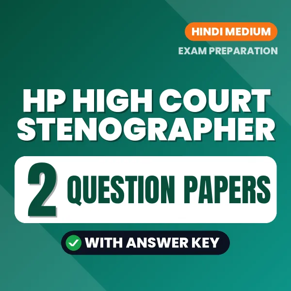 Test Your HP High Court Stenographer Exam Preparation – 2 Question Papers with Answer Key in PDF Format (Hindi)