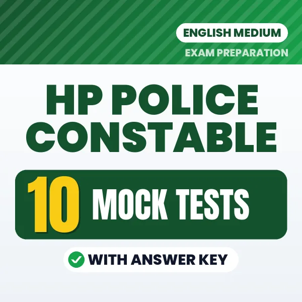 Download 10 HP Police Constable Mock Tests PDF (English) Based on the Latest Exam Pattern