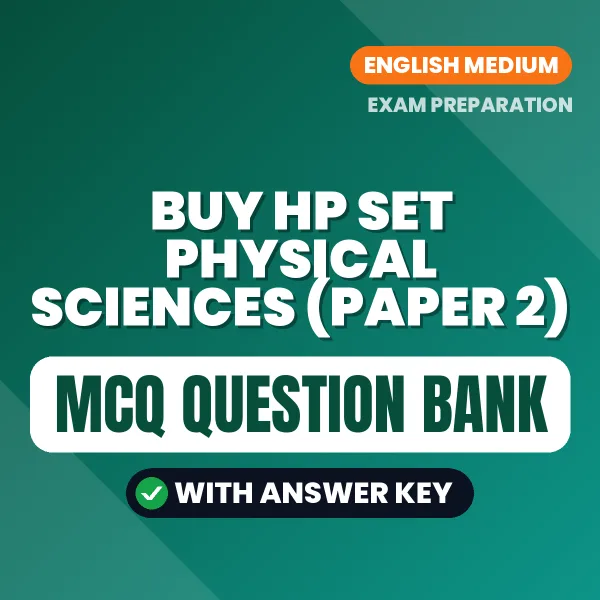 Buy HP SET Physical Sciences (Paper 2) Exam Objective Type Questions eBook in English – Latest Pattern MCQ Collection
