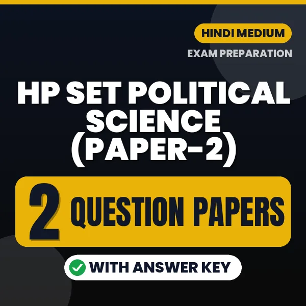 HP SET Political Science (Paper-2) Exam Question Paper Series (Hindi): 2 Exam-Like Question Papers with Answers