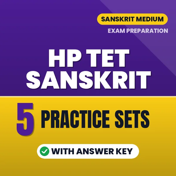 Download 5 HP TET Sanskrit Practice Sets PDF (Hindi) Based on the Latest Exam Pattern