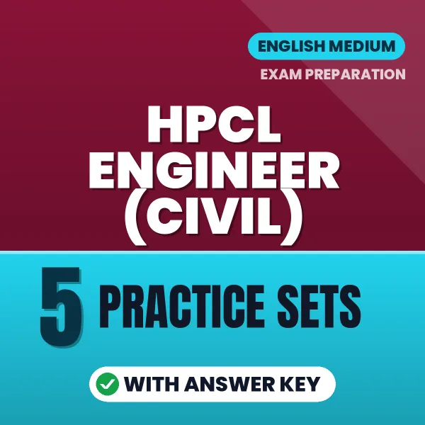 5 Practice Sets for HPCL Engineer (Civil) Exam in English | Practice eBook with Answer Key – Instant PDF Download