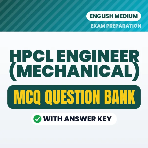 HPCL Engineer (Mechanical) MCQ with Answer Key Book PDF in English – Exam-Oriented Objective Questions for Quick Revision