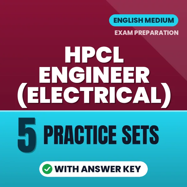 Latest Pattern HPCL Engineer (Electrical) Practice Set eBook in English – 5 Practice Sets with Answer Key for Self-Assessment