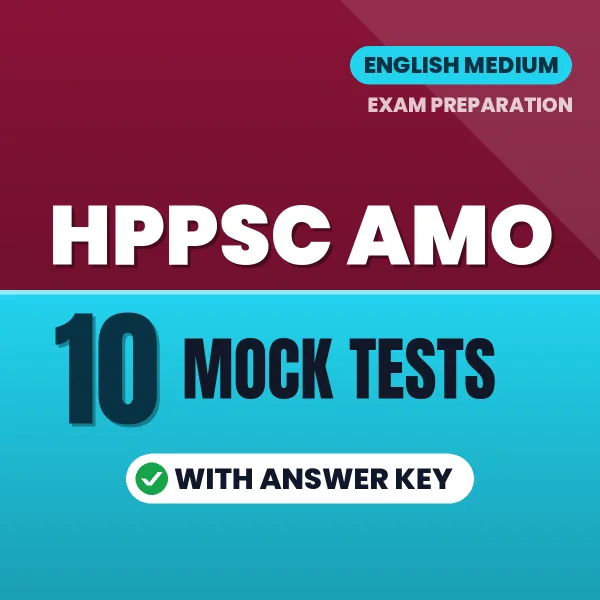 Latest Pattern HPPSC AMO Mock Test eBook in English – 10 Mock Tests with Answer Key for Self-Assessment