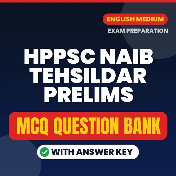 Crack HPPSC NAIB TEHSILDAR PRELIMS Exam with This MCQ Practice Book PDF in English – Instant Download