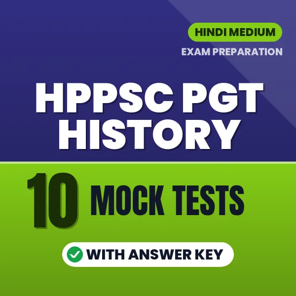 10 Mock Tests for HPPSC PGT History Exam in Hindi | Practice eBook with Answer Key – Instant PDF Download