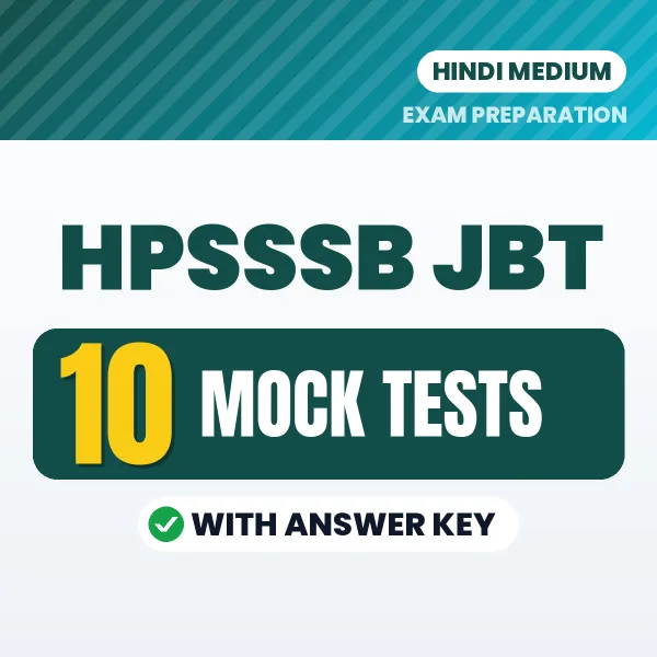 Download 10 HPSSSB JBT Mock Tests PDF (Hindi) Based on the Latest Exam Pattern