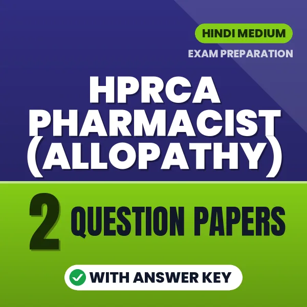 Download 2 HPRCA Pharmacist (ALLOPATHY) Question Papers PDF (Hindi) Based on the Latest Exam Pattern