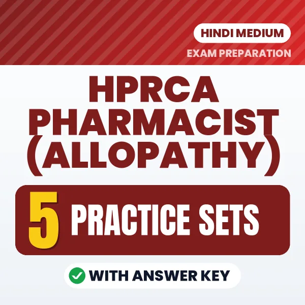 Download 5 HPRCA Pharmacist (ALLOPATHY) Practice Sets PDF (Hindi) Based on the Latest Exam Pattern