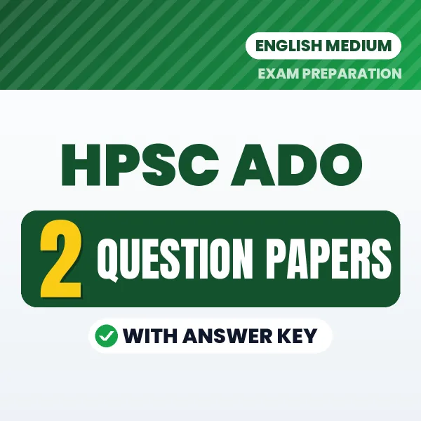 HPSC ADO Question Paper PDF in English – 2 Full-Length Question Papers with Answer Key