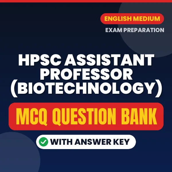 Crack HPSC Assistant Professor (Biotechnology) Exam with This MCQ Practice Book PDF in English – Instant Download