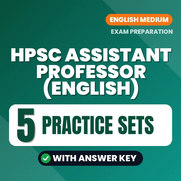 Download 5 HPSC Assistant Professor (English) Practice Sets PDF (English) Based on the Latest Exam Pattern