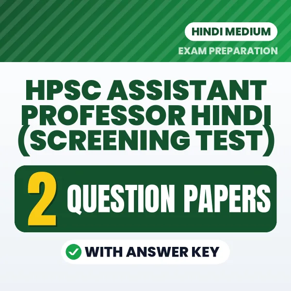 Boost Your HPSC Assistant Professor Hindi (Screening Test) Score with 2 Question Papers with Answer Key in Hindi – PDF eBook