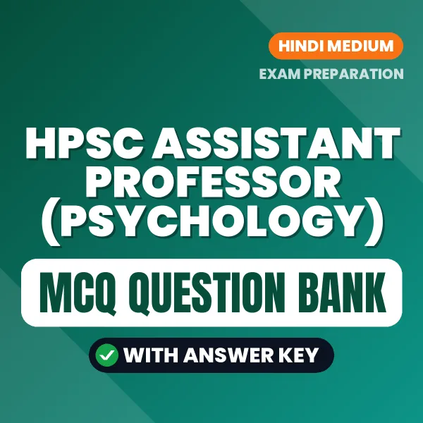 Prepare for HPSC Assistant Professor (Psychology) Exam with Multiple Choice Questions & Answers PDF in Hindi