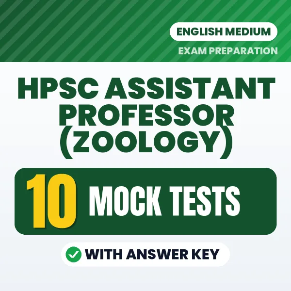 Practice for HPSC Assistant Professor (Zoology) Exam at Home – 10 Mock Tests PDF in English with Answers
