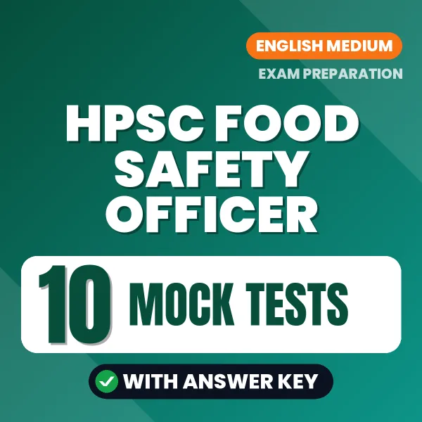 10 Mock Tests for HPSC Food Safety Officer Exam in English | Practice eBook with Answer Key – Instant PDF Download