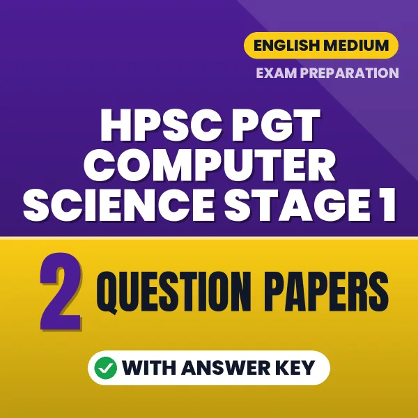 HPSC PGT Computer Science Stage 1 Question Paper PDF in English – 2 Full-Length Question Papers with Answer Key