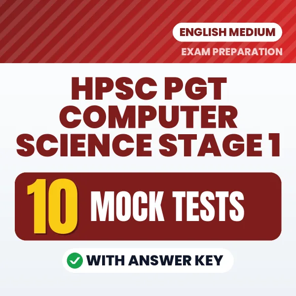 HPSC PGT Computer Science Stage 1 Mock Test PDF in English – 10 Full-Length Mock Tests with Answer Key