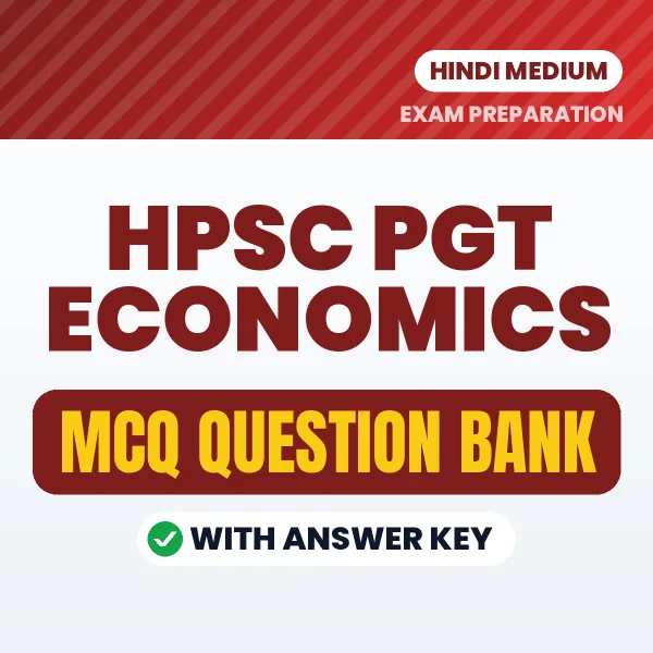 Download HPSC PGT Economics Exam MCQ PDF in Hindi – Important Objective Questions with Answers