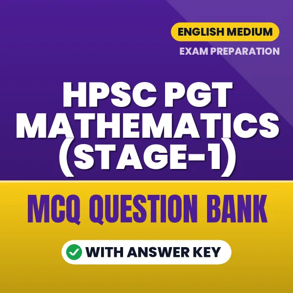 HPSC PGT Mathematics (Stage-1) MCQ with Answer Key Book PDF in English – Exam-Oriented Objective Questions for Quick Revision