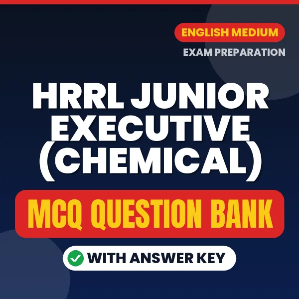 Best MCQ eBook for HRRL Junior Executive (Chemical) Exam in English | Selected Questions with Answer Key