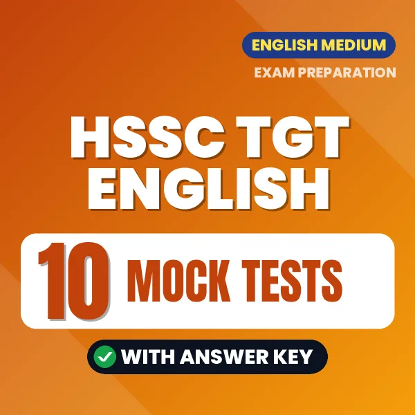 Boost Your HSSC TGT English Exam Score with 10 Mock Tests with Answer Key in English – PDF eBook