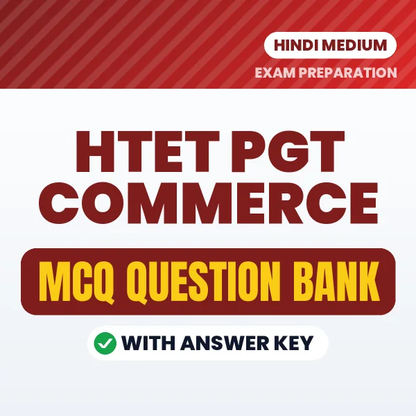 Crack HTET PGT Commerce Exam with This MCQ Practice Book PDF in Hindi – Instant Download