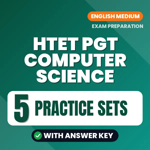 HTET PGT Computer Science Practice Set PDF in English – 5 Full-Length Practice Sets with Answer Key