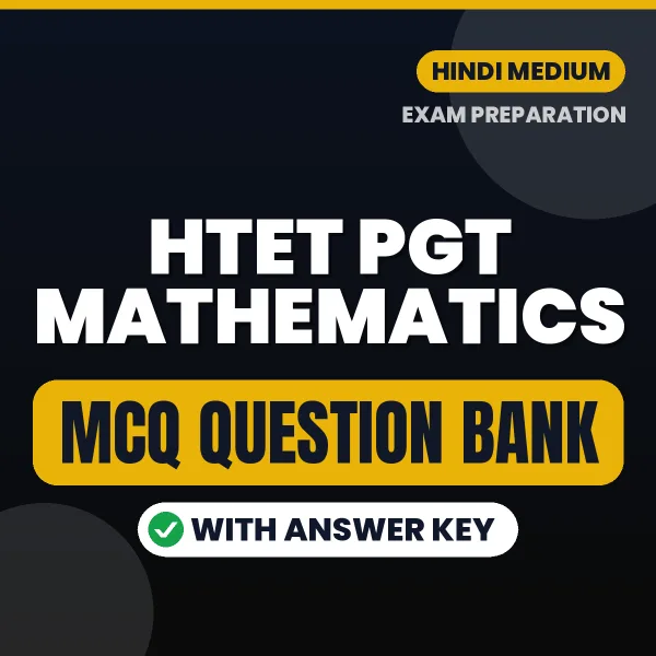 Crack HTET PGT Mathematics Exam with This MCQ Practice Book PDF in Hindi – Instant Download