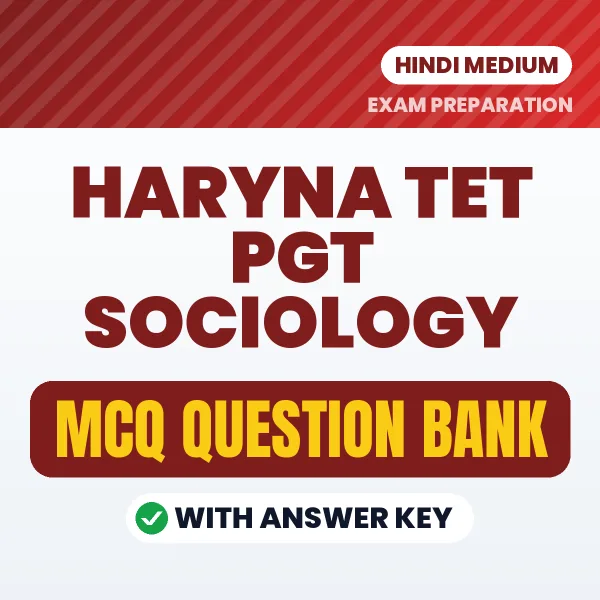 Haryna TET PGT Sociology MCQ with Answer Key Book PDF in Hindi – Exam-Oriented Objective Questions for Quick Revision