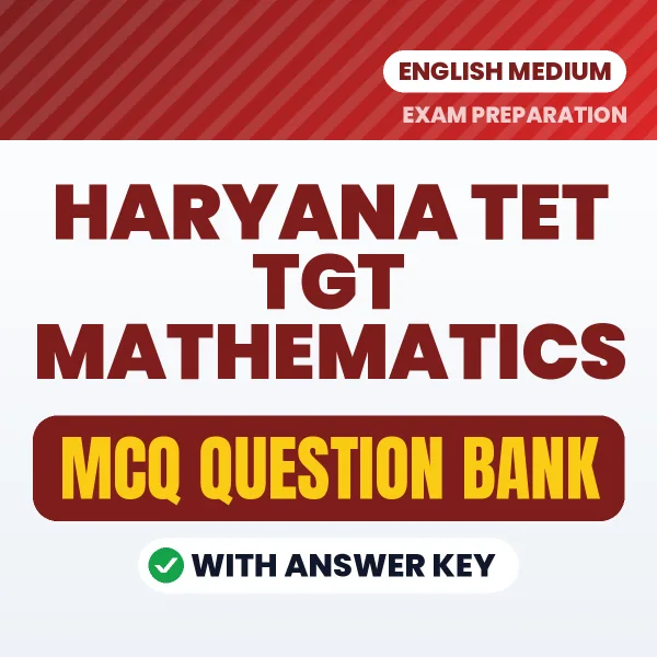 Download Haryana TET TGT Mathematics Exam MCQ PDF in English – Important Objective Questions with Answers
