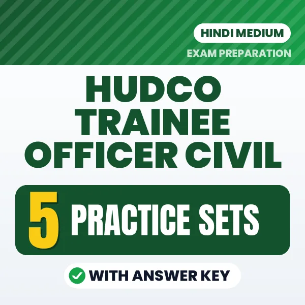 Latest Pattern HUDCO Trainee Officer Civil Practice Set eBook in Hindi – 5 Practice Sets with Answer Key for Self-Assessment